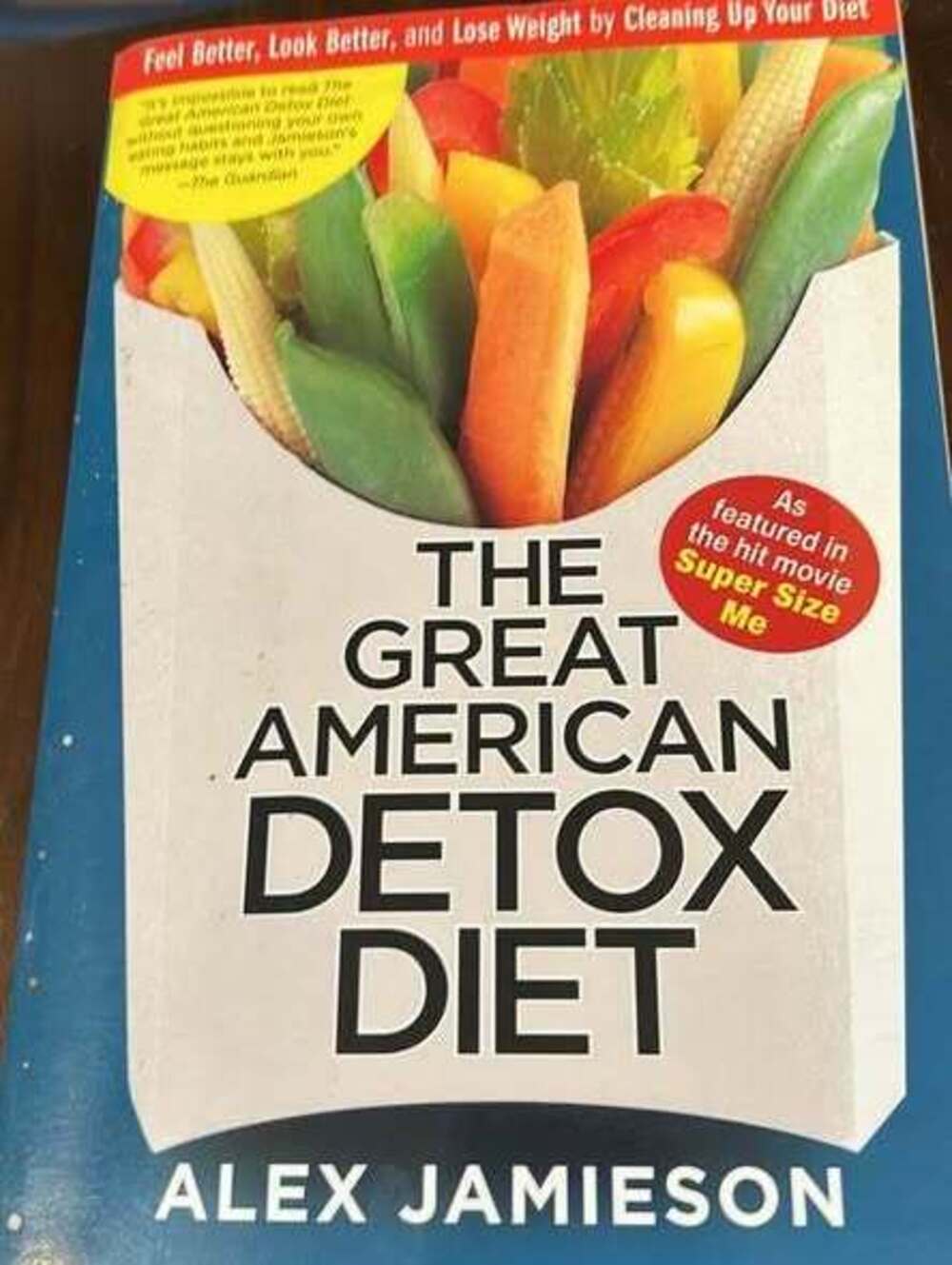 The Great American Detox Diet by Alex Jamieson